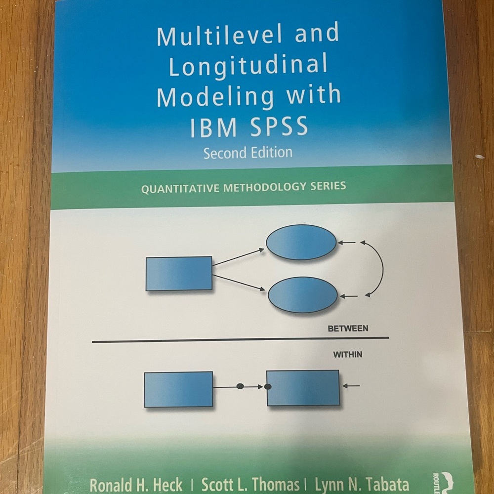 Multilevel and Longitudinal Modeling with IBM SPSS Book